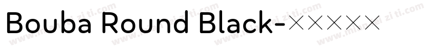 Bouba Round Black字体转换